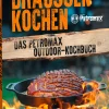 The Petromax Outdoor Cookbook, German